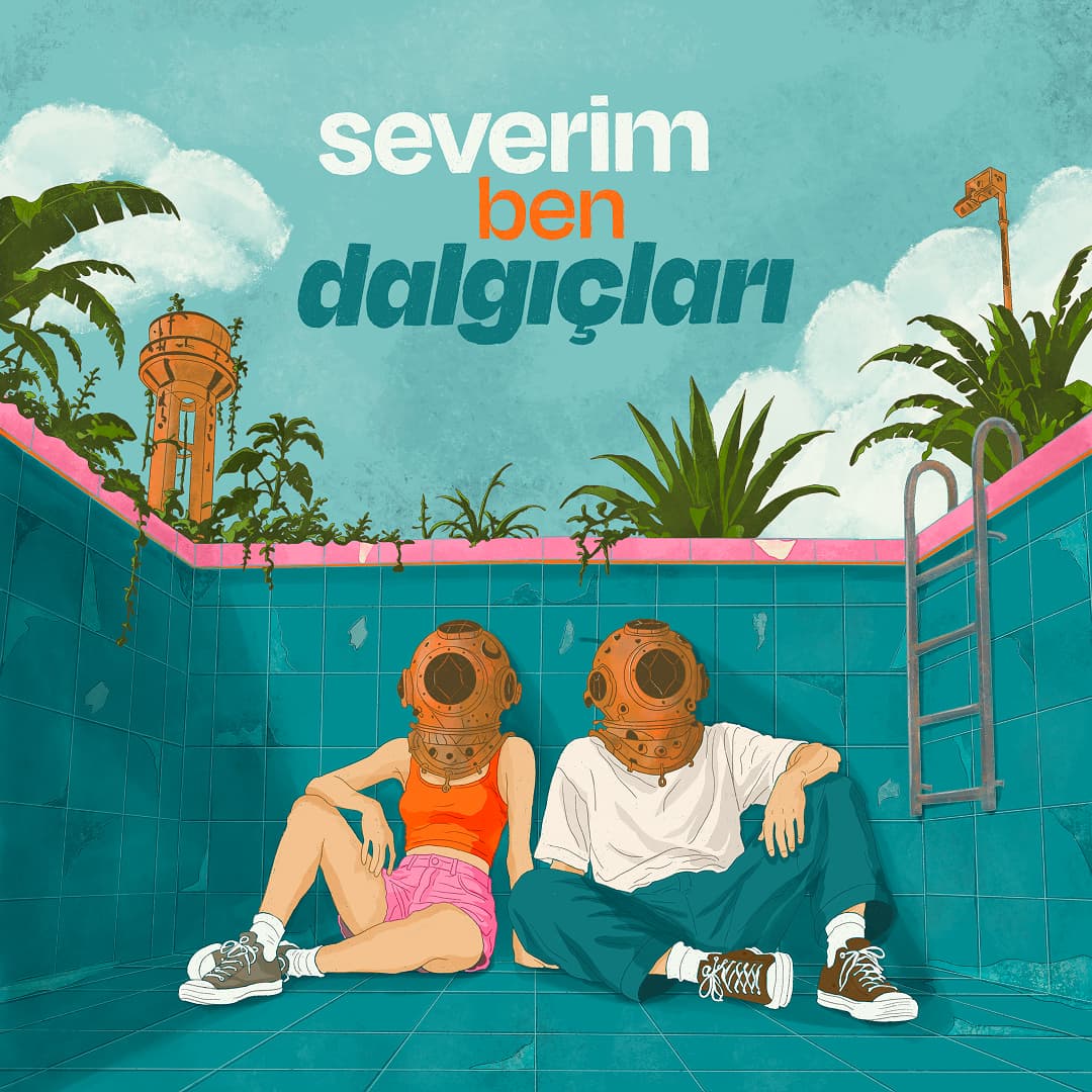 Single cover artwork for Severim Ben Dalgıçları